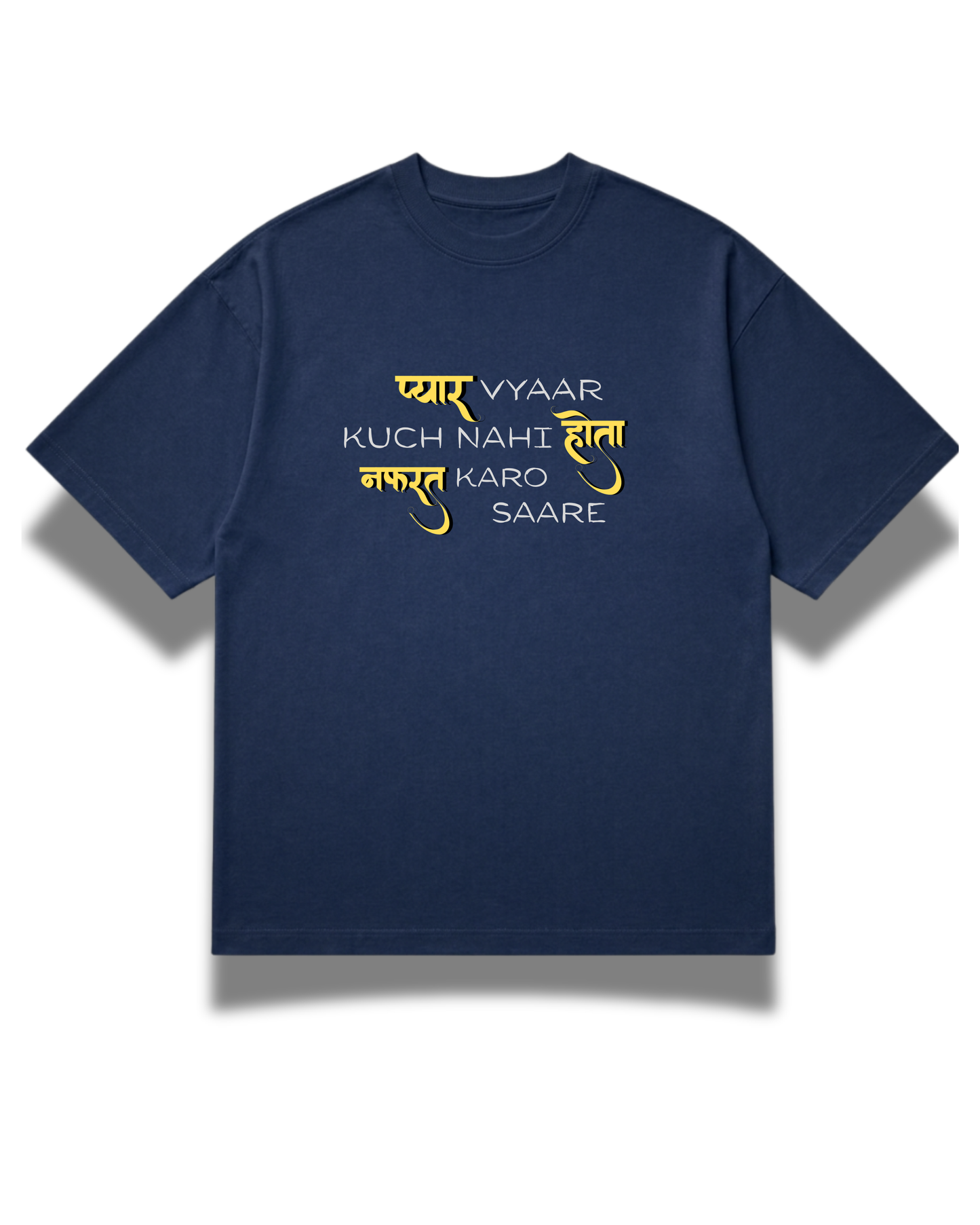 Pyaar Vyaar Kuch Nahi Hota Tee