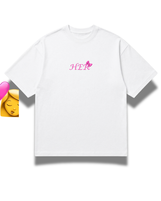 Her Tee (For Her)